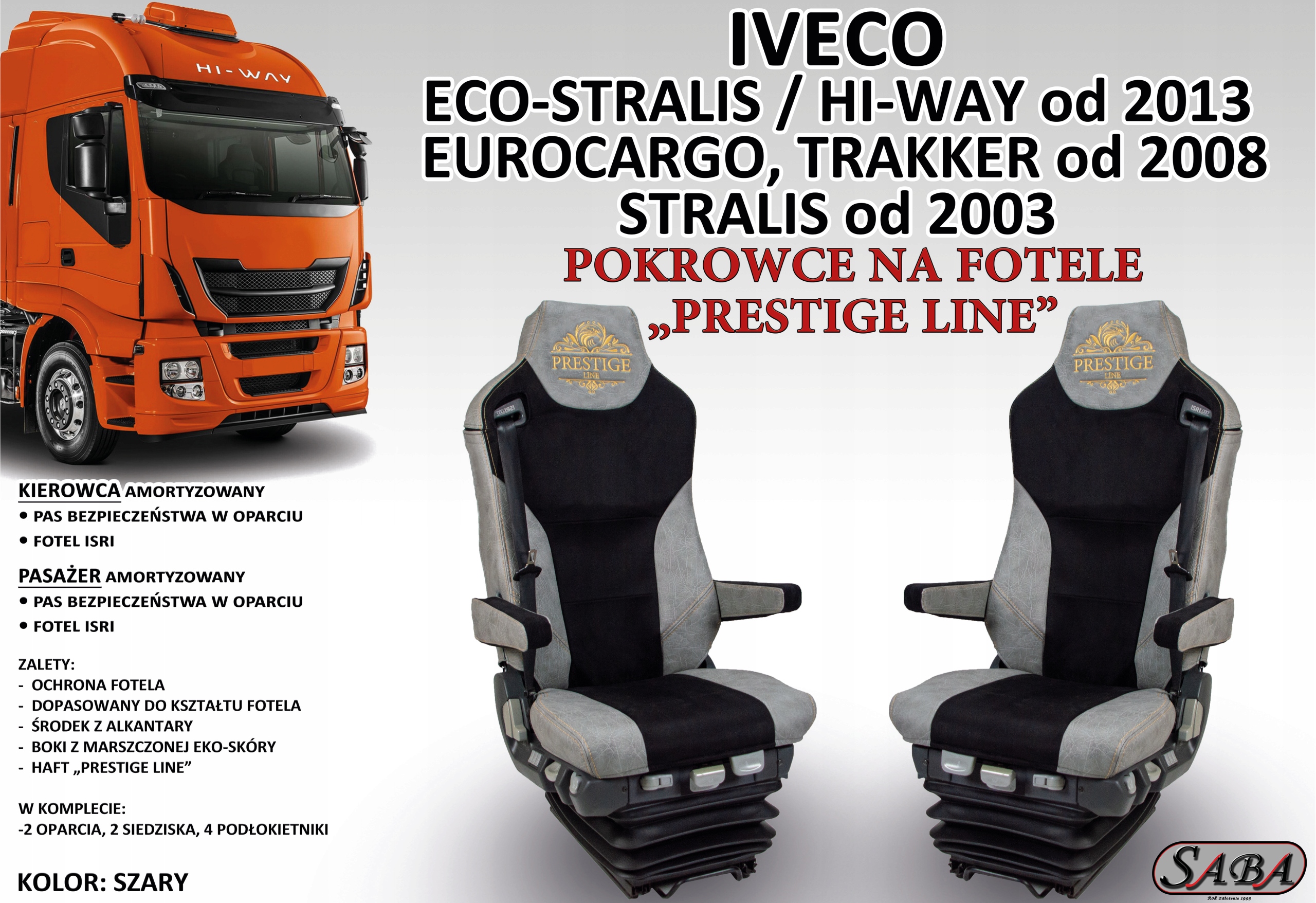 Pokrowce na fotele PRESTIGE LINE IVECO Rodzaj Dedykowane