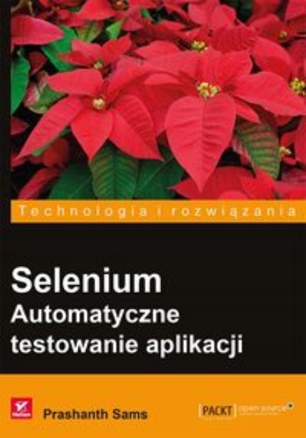 Selenium. Automatyczne testowanie aplikacji