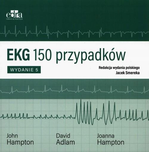Ekg 150 Przypadków, D. Adlam, J. Hampton
