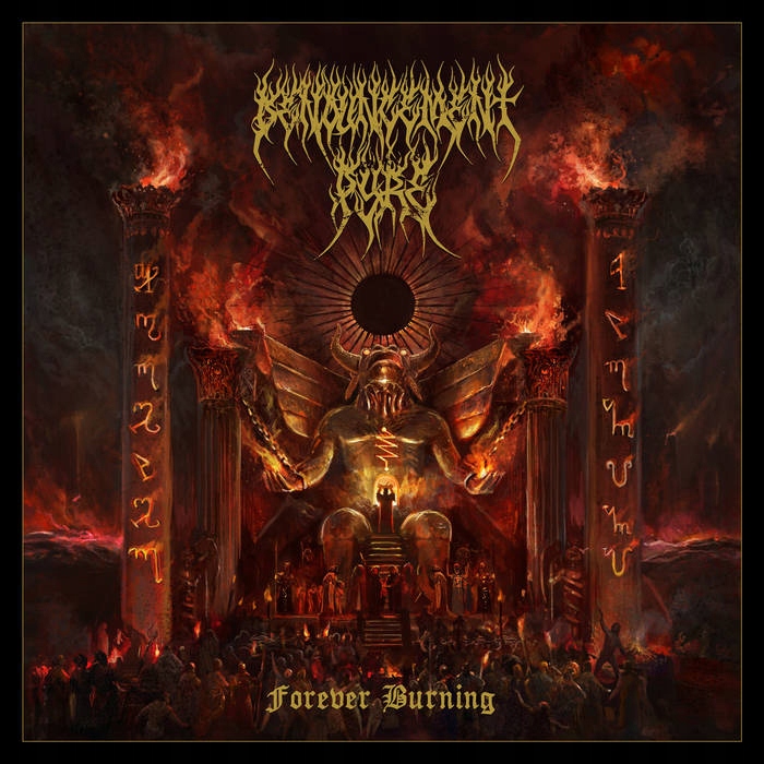Denouncement Pyre- Forever Burning (12" Vinyl)