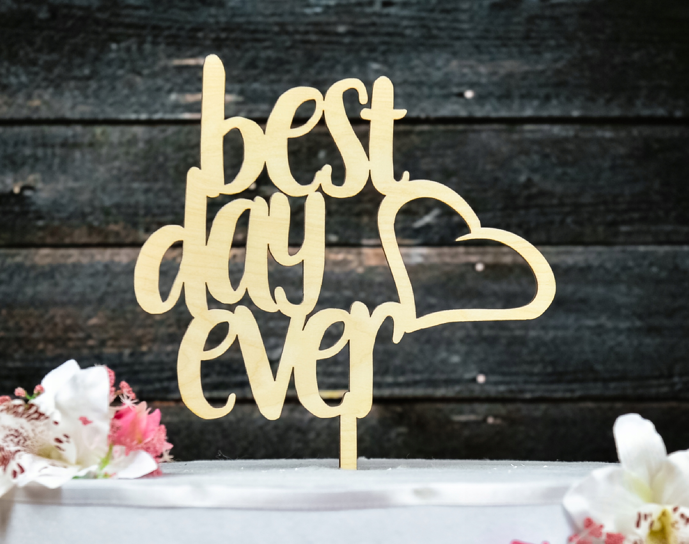 Topper TŚD-20-Best day ever Ślub Wesele Marka Dekor Laser