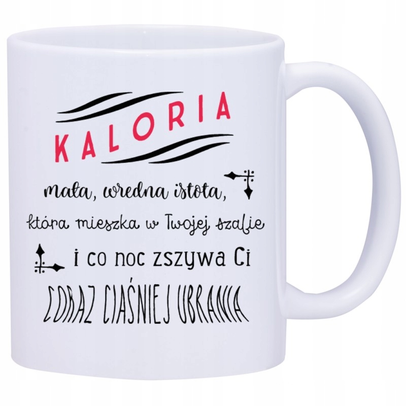 

Kubek Kubki Śmieszne Zabawne Napisy W400