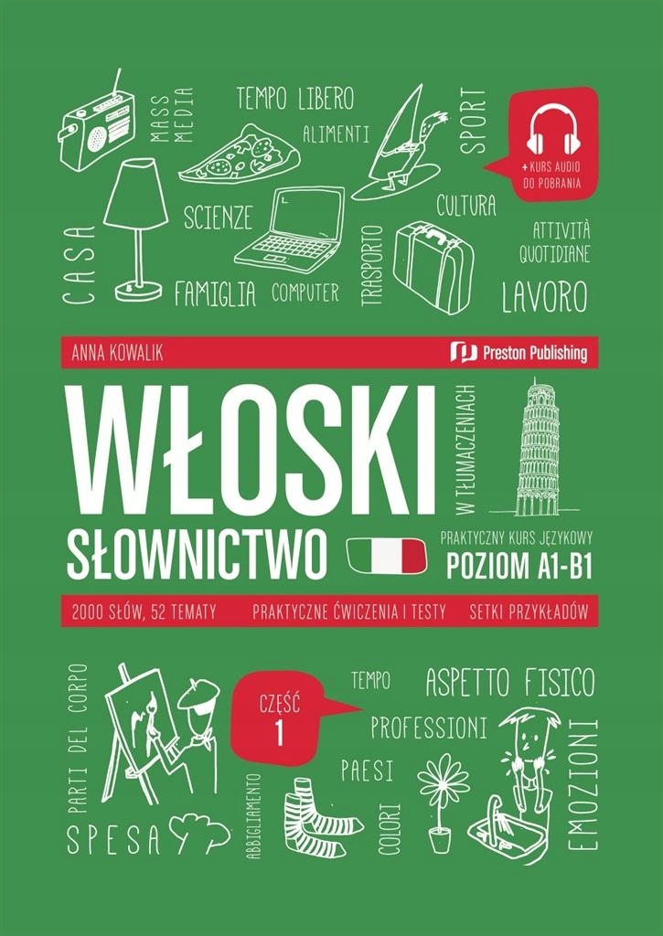 

Włoski W Tłumaczeniach. Słownictwo 1 (A1-B1) M..