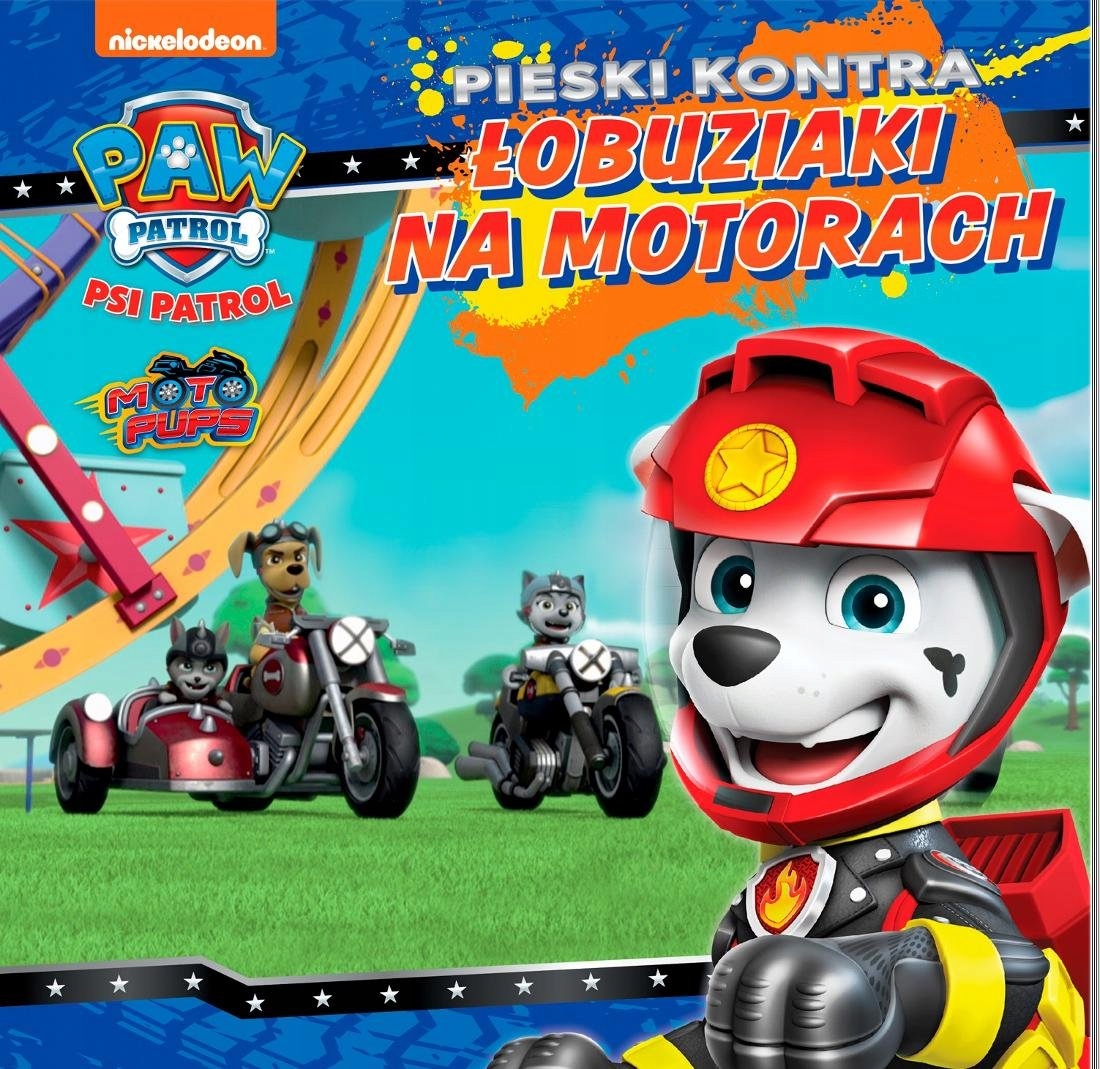

Książeczka Psi Patrol 43 Pieski kontra łobuziaki
