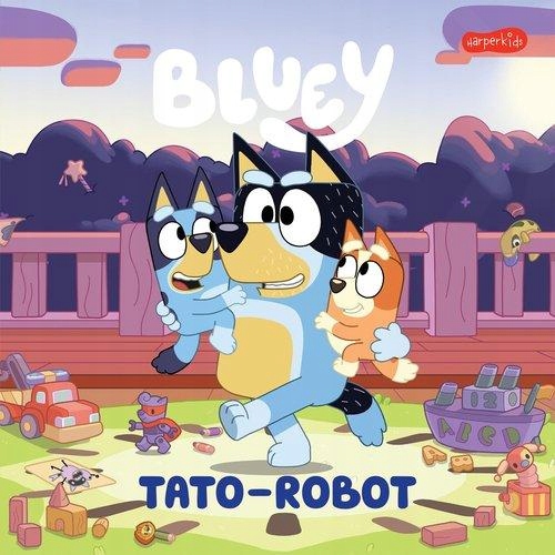 BLUEY. TATO-ROBOT. MOJA CZYTANKA