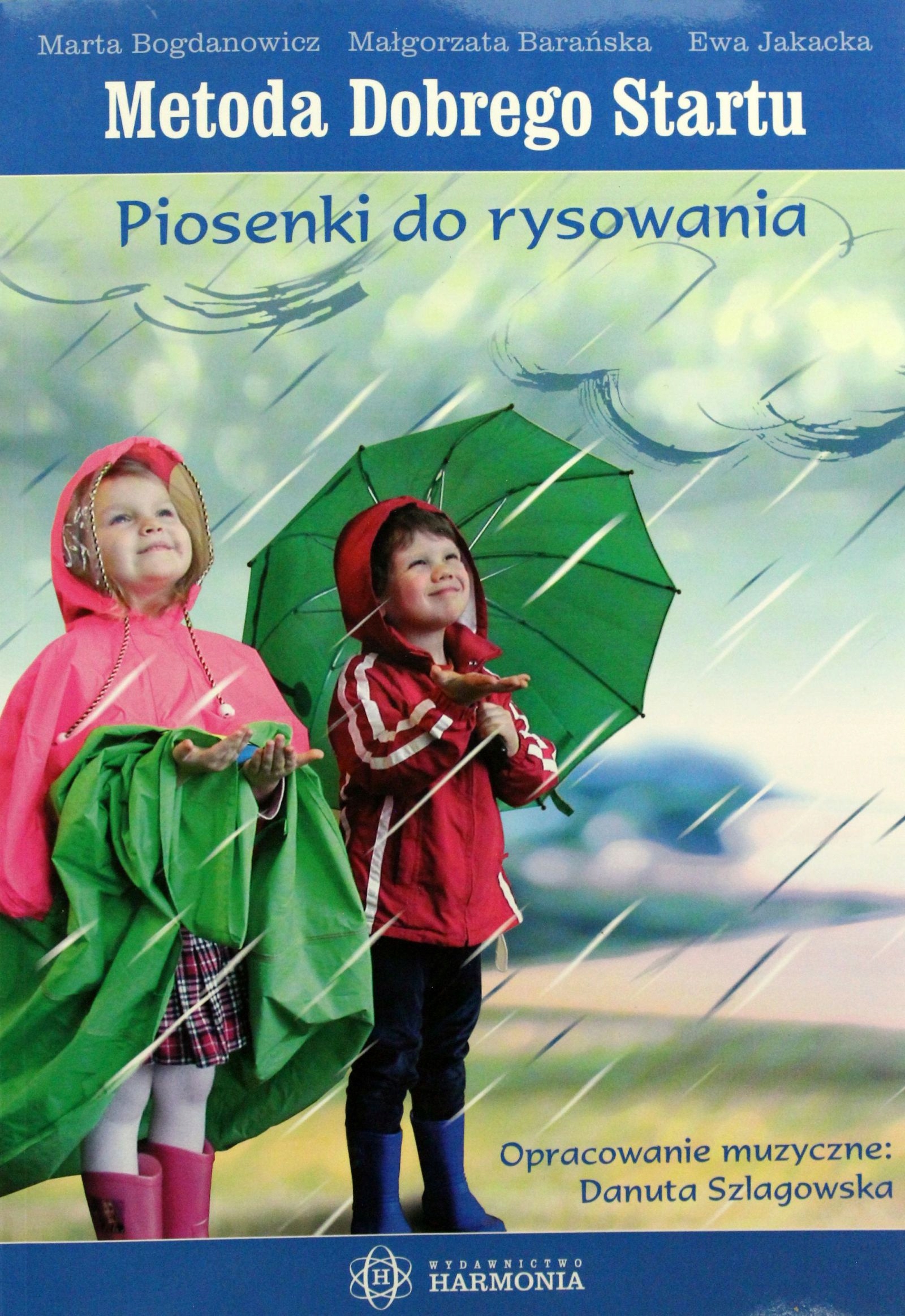 Metoda Dobrego Startu Piosenki do rysowania Książka Marta Barańska,Ewa