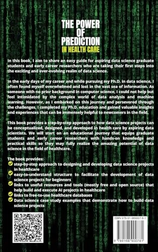 Muhammad, Rafiq The Power of Prediction in Health Care: A Step-by-step Guid Język publikacji angielski