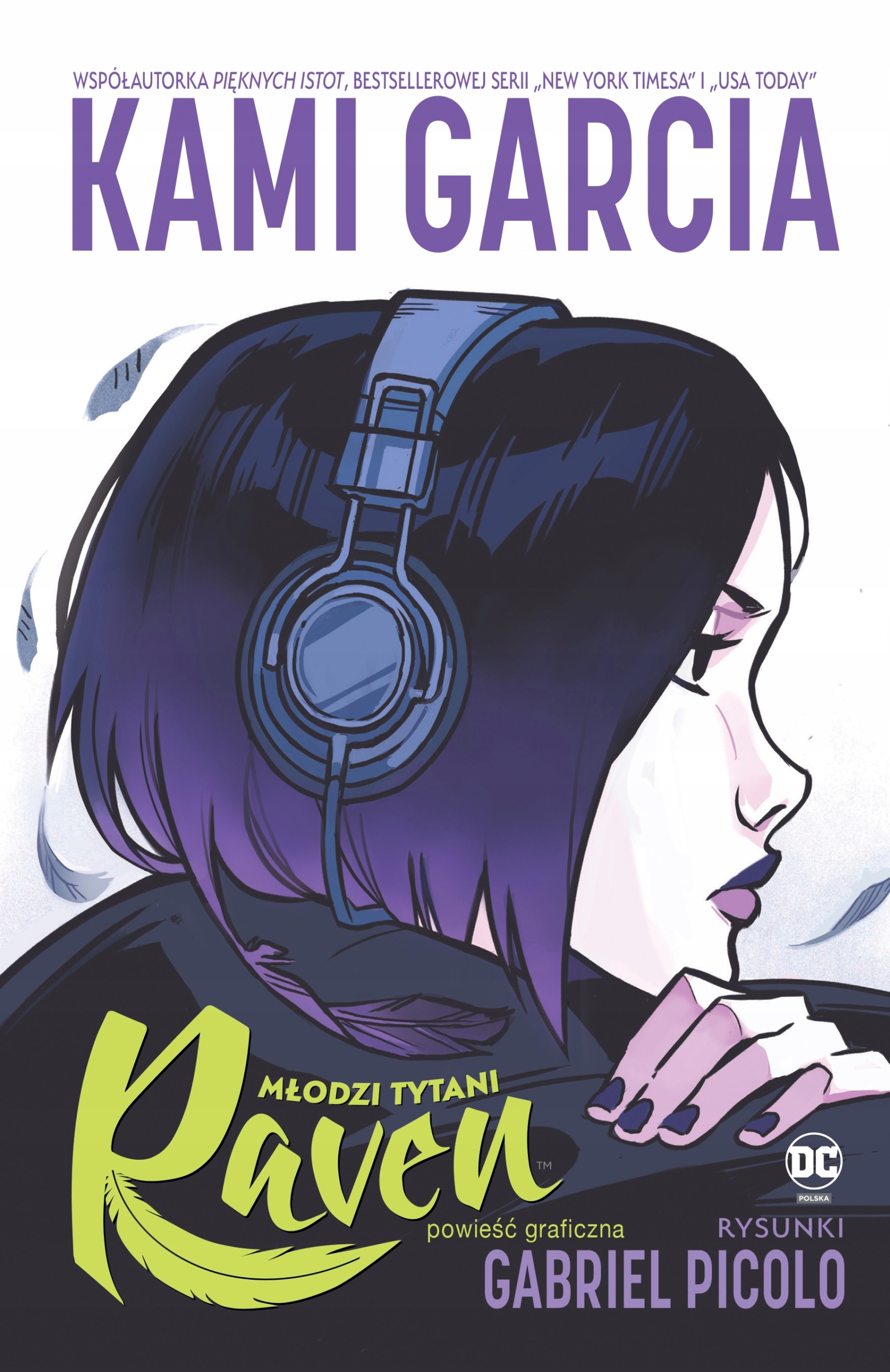 

Młodzi Tytani Raven Kami Garcia