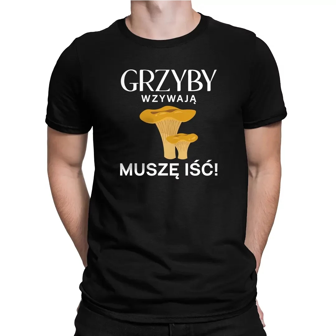 

Dla Grzybiarza Grzyby wzywają, muszę iść
