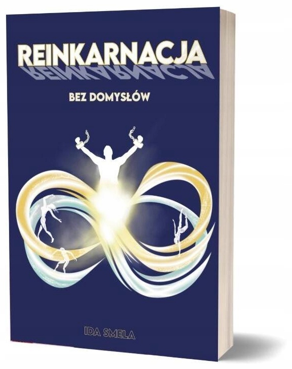 Reinkarnacja bez domysłów Ida Smela
