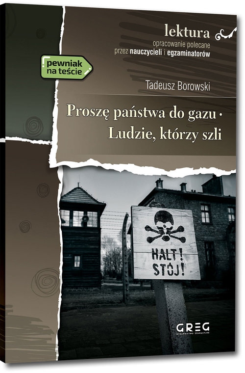 

Proszę państwa do gazu. Ludzie, którzy szli