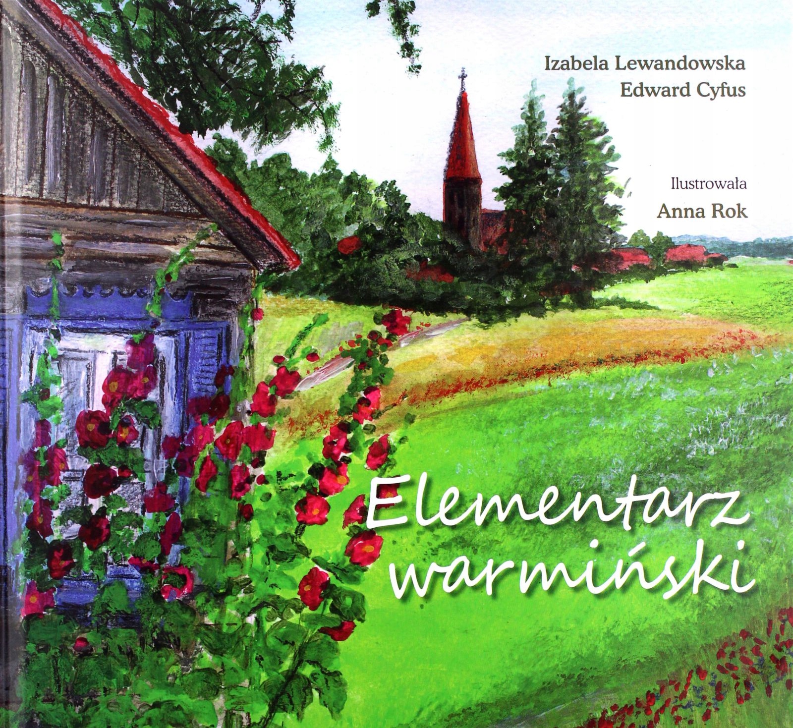 ELEMENARZ WARMIŃSKI - Izabela Lewandowska, Edward