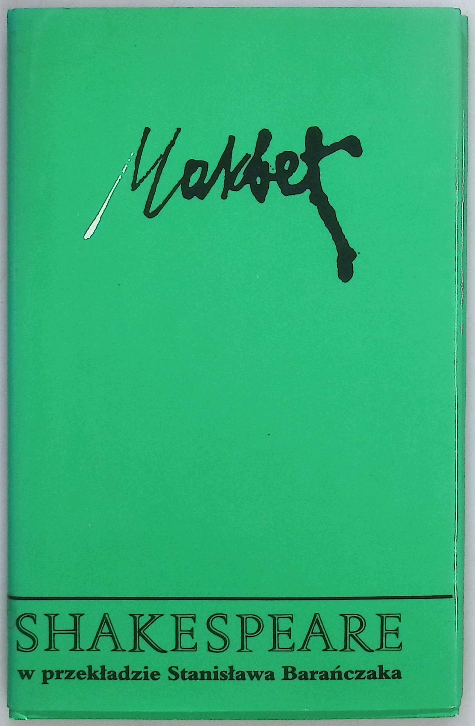 Makbet William Shakespeare Barańczak