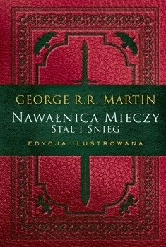 

Nawałnica mieczy: Stal i śnieg. wyd. ilustr.