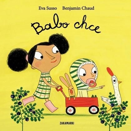 

Babo chce