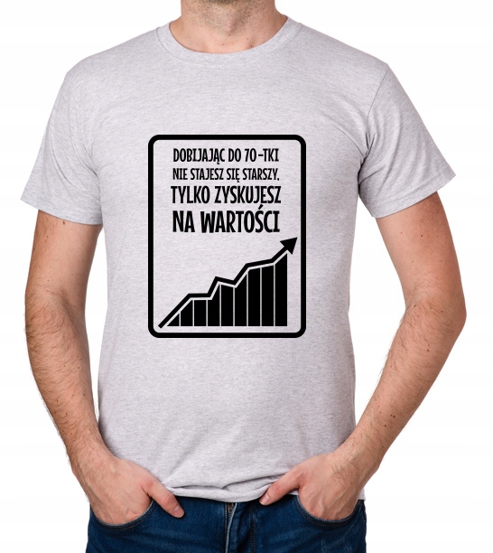 

koszulka 70 Lat Wzrost prezent