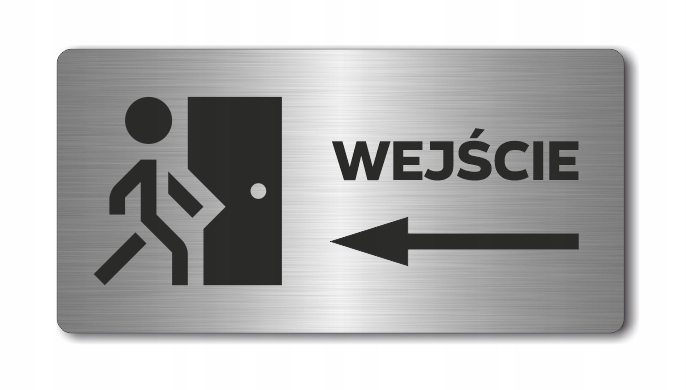 WEJŚCIE strzałka w lewo | Tabliczka nierdzewna