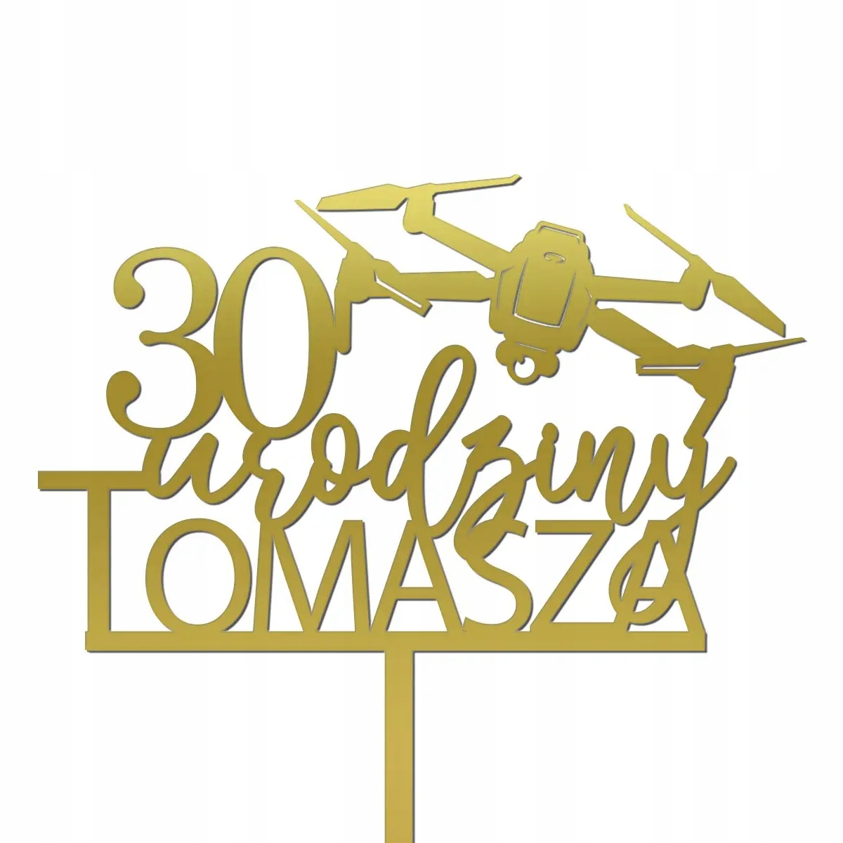 

Topper Dron napis urodzinowy tort imię liczba Złot