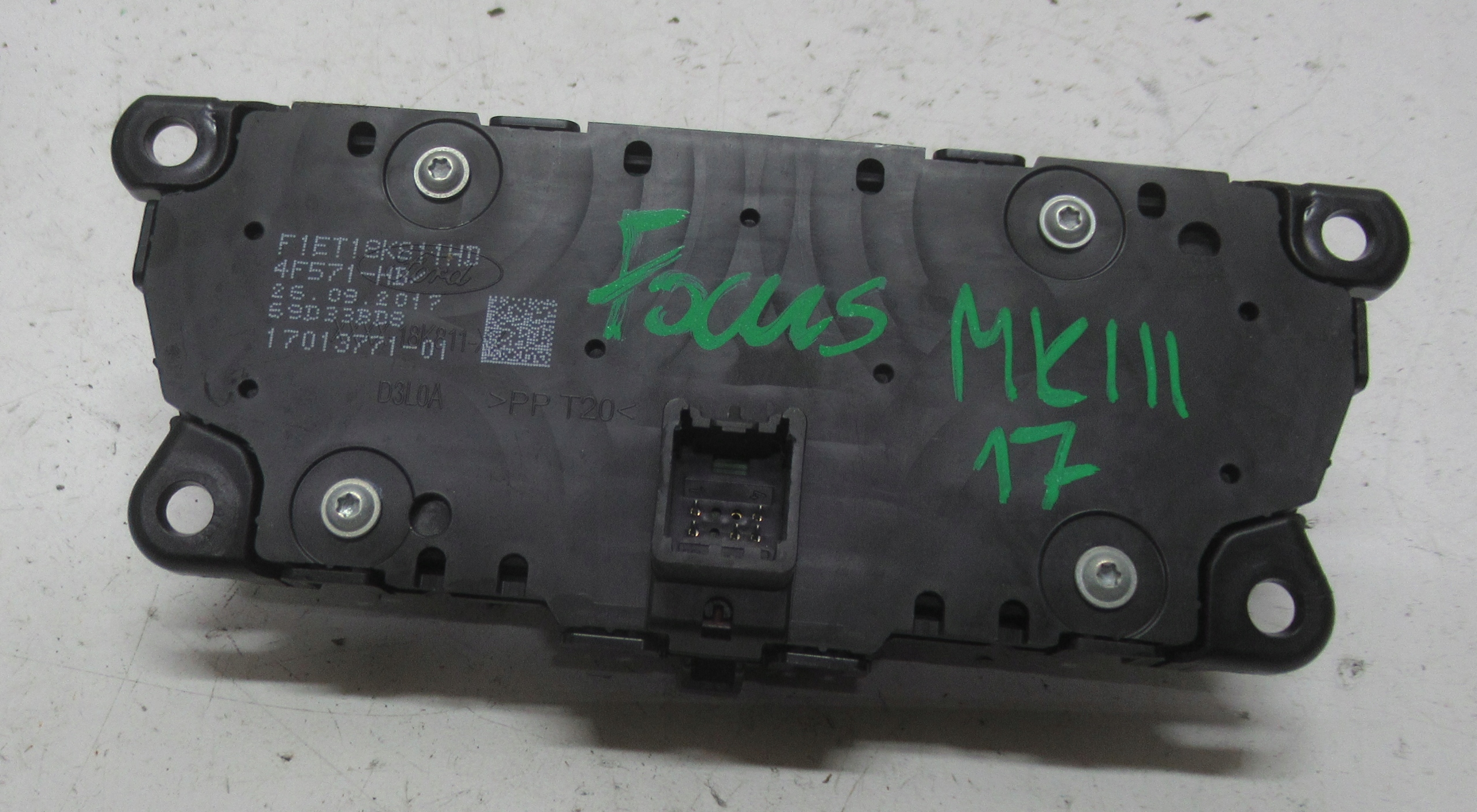 FORD FOCUS MK3 FL 17R control panel RADIA F1ET18K811HD
