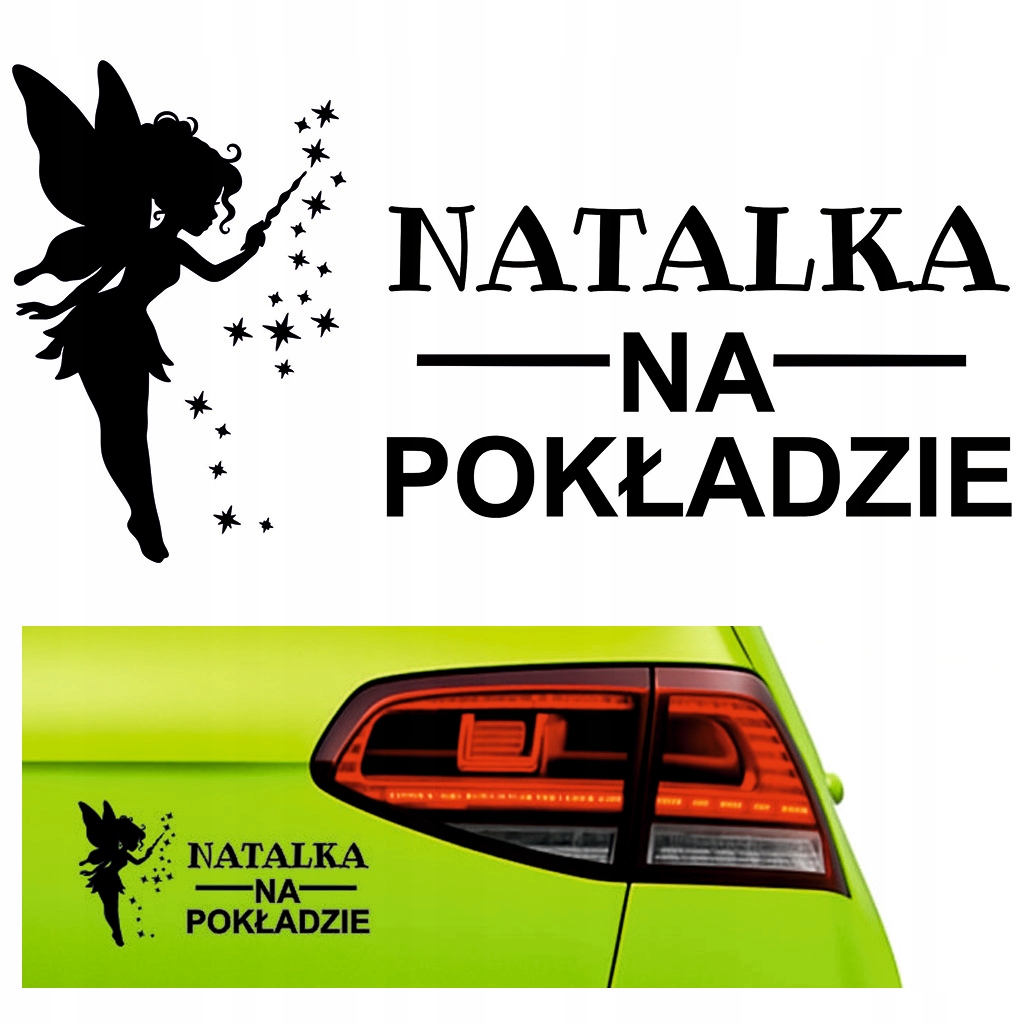 Naklejka na auto samochód Dziecko w Aucie Wróżka Imię Dziecka D11