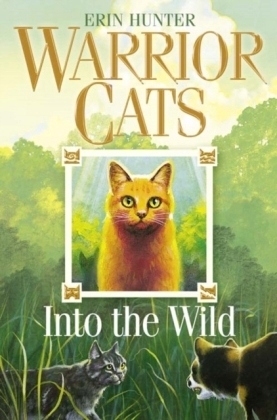 Into the Wild - Erin Hunter