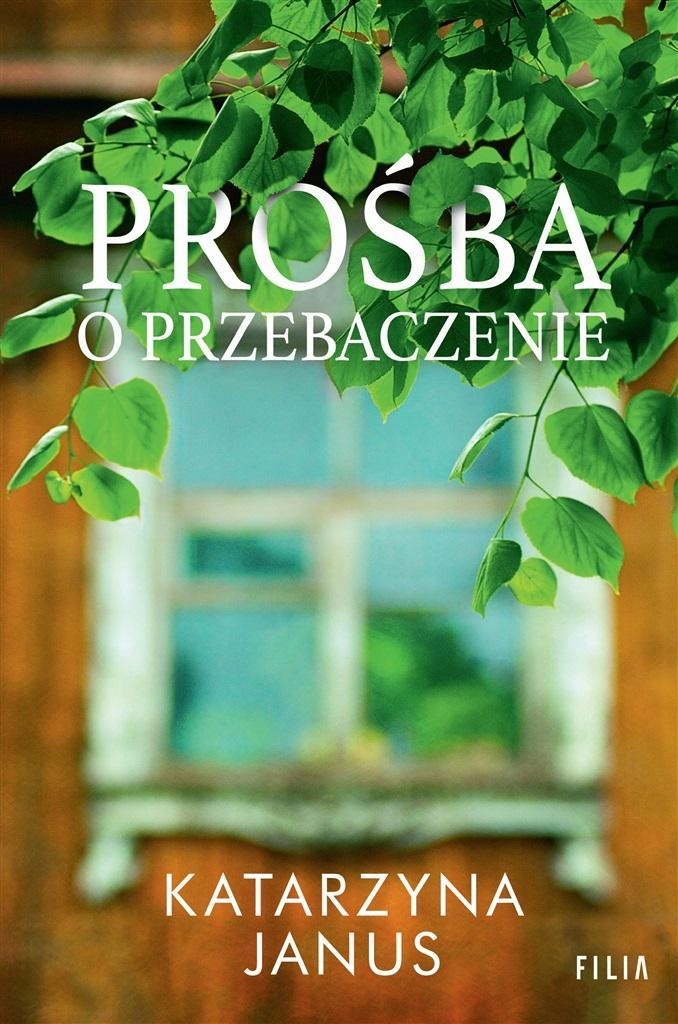 Prośba O Przebaczenie, Katarzyna Janus