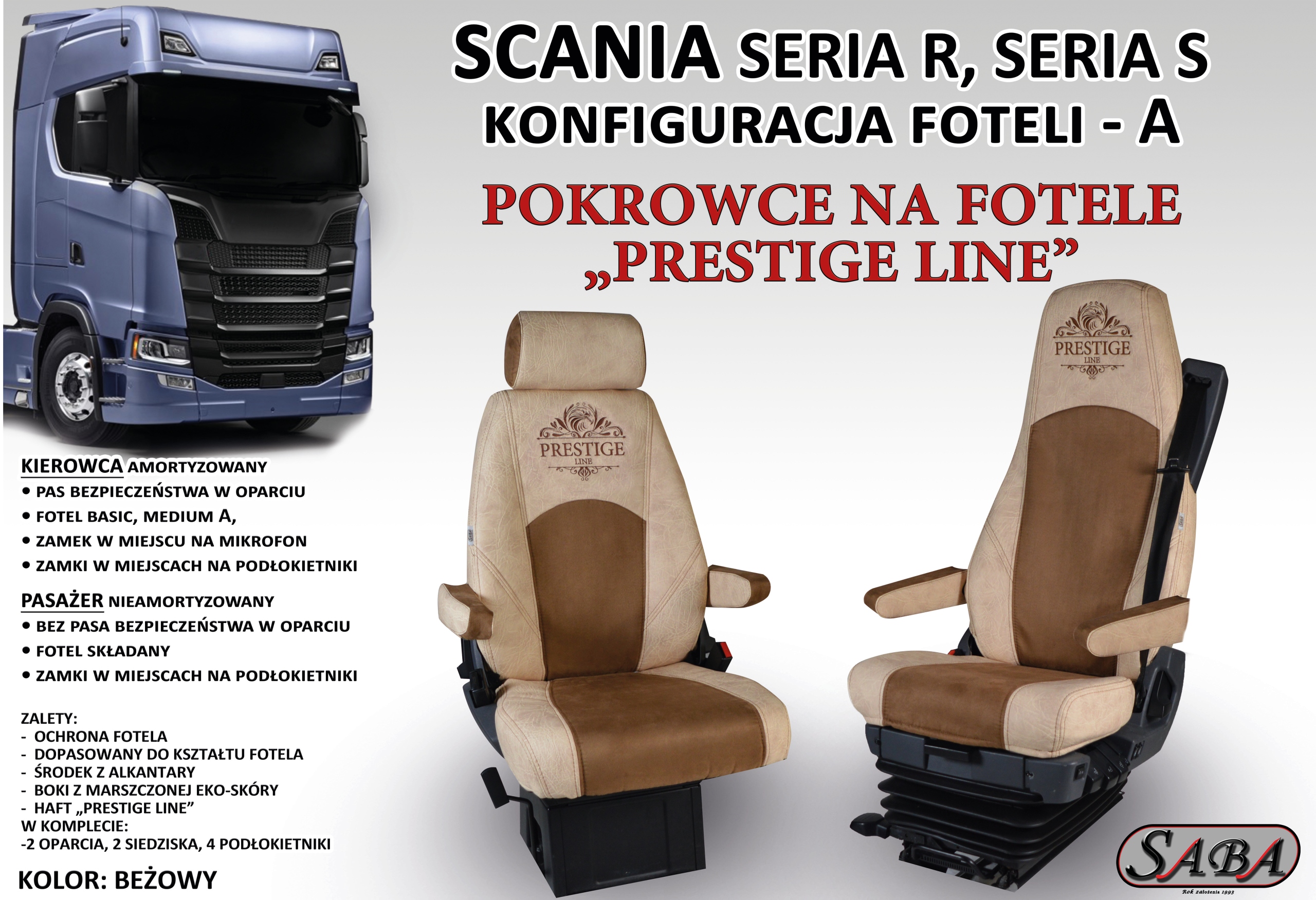Pokrowce na fotele PRESTIGE LINE SCANIA SERIA R, S Rodzaj Dedykowane