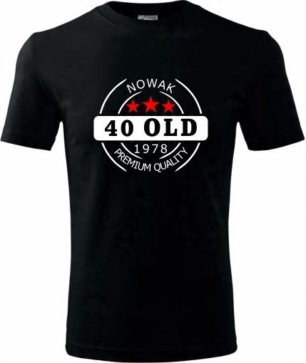 

Prezent Urodziny 40 Koszulki T-shirt Dla Niego 24h