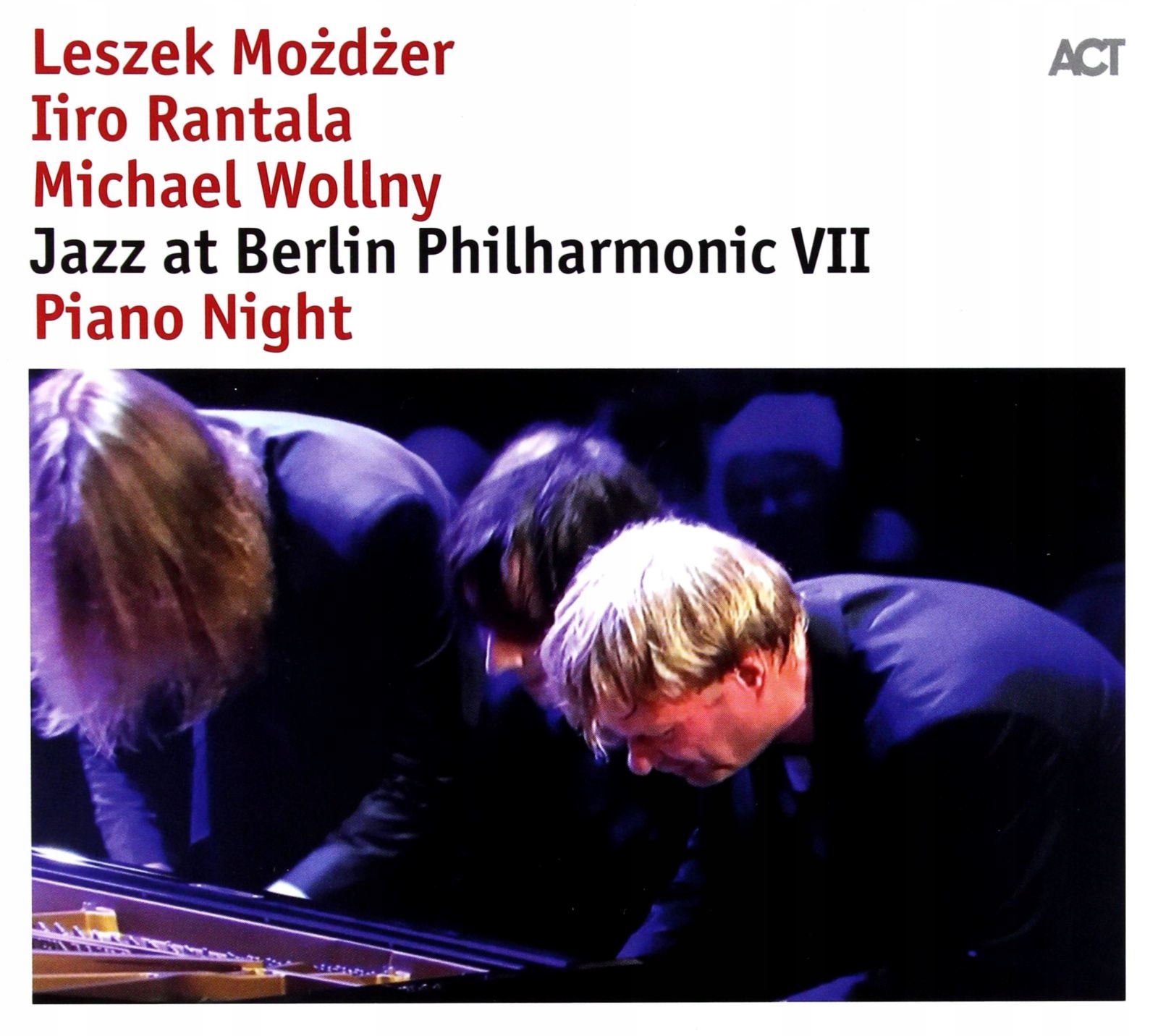 Leszek Możdżer Rantala+michael Irro Wollny: Jazz At Berlin Philharmonic VII