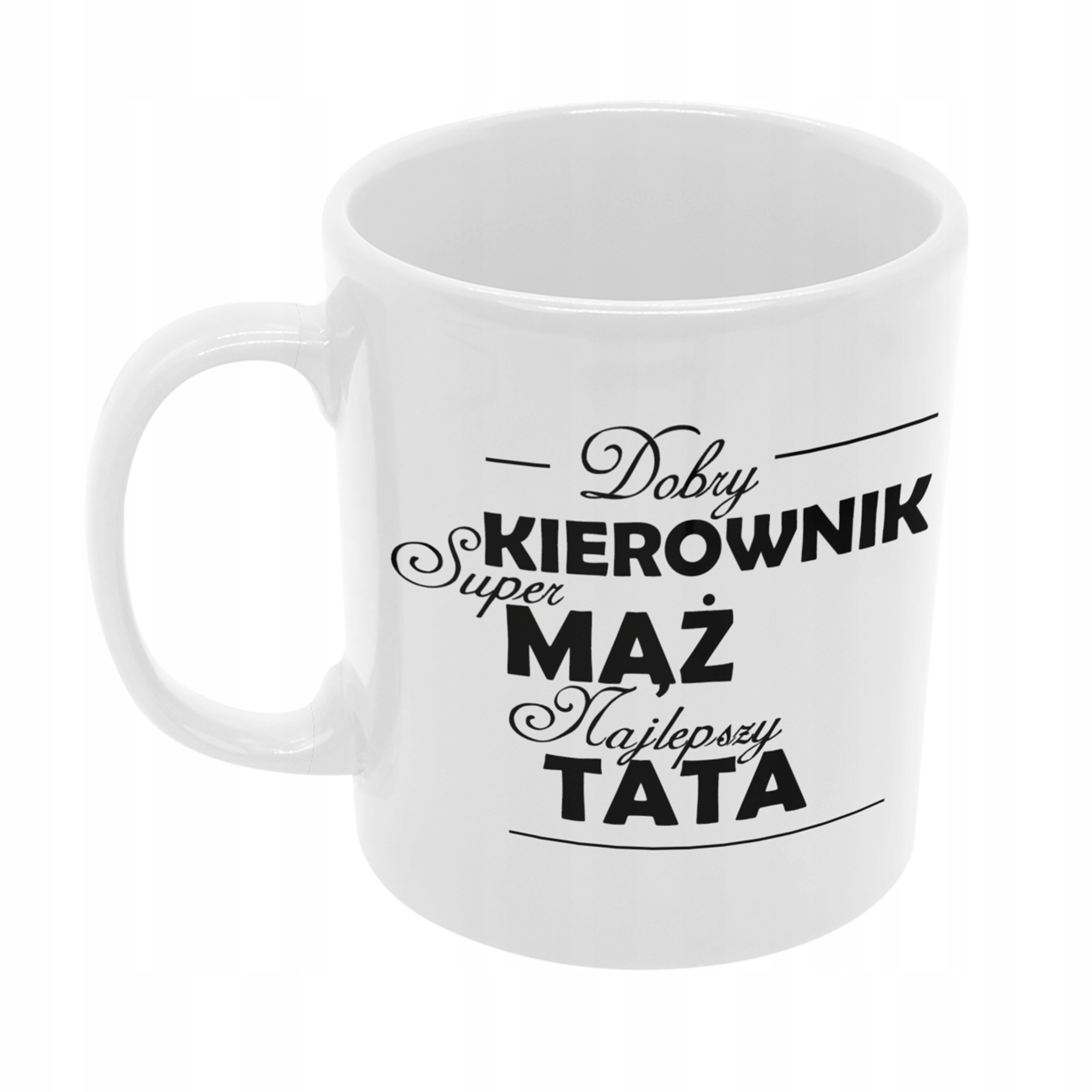 

Kubek Dla Męża taty Kierownika Dla Niego
