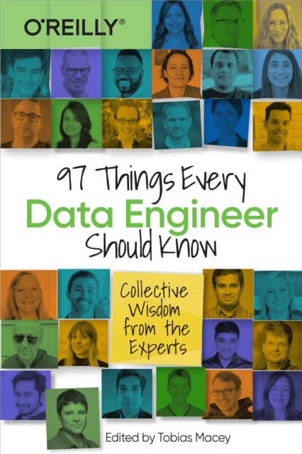 97 Things Every Data Engineer Should Know (2021)