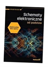 ELEKTRONIKA BEZ OPORU. SCHEMATY ELEKTRONICZNE OD..