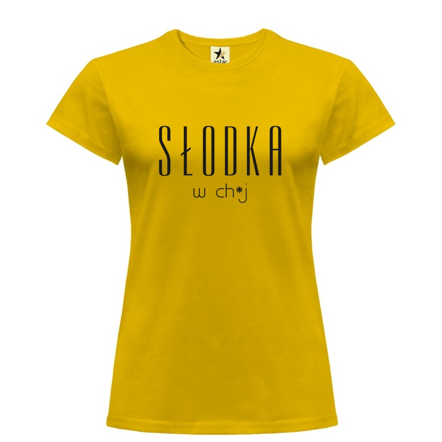 

Koszulka na Dzień Kobiet dla niej Słodka W Ch*j S
