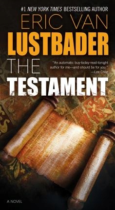 The Testament Eric Van Lustbader