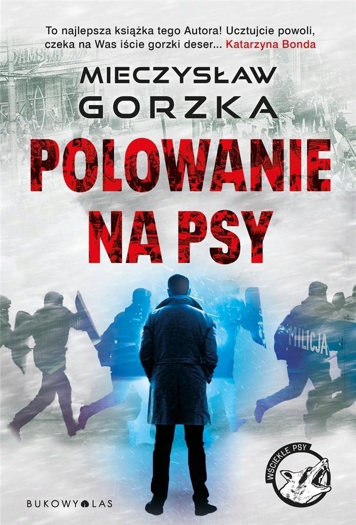 

Polowanie Na Psy. Cykl Wściekłe Psy