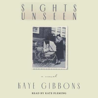 Sights Unseen - Gibbons, Kaye AUDIOBOOK