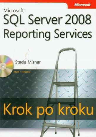 Microsoft SQL Server 2008 Reporting Services Krok