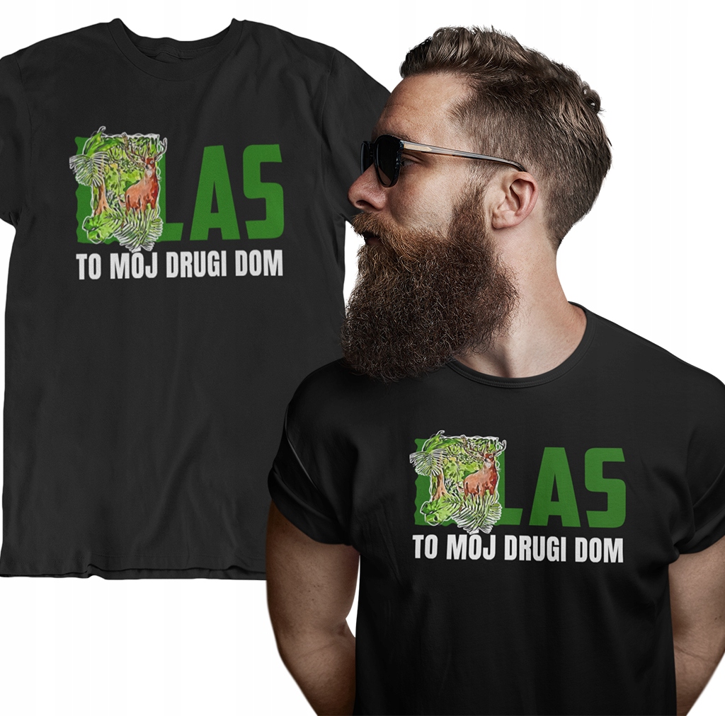 

Koszulka Męska Dla Niego Las To Mój Drugi Dom