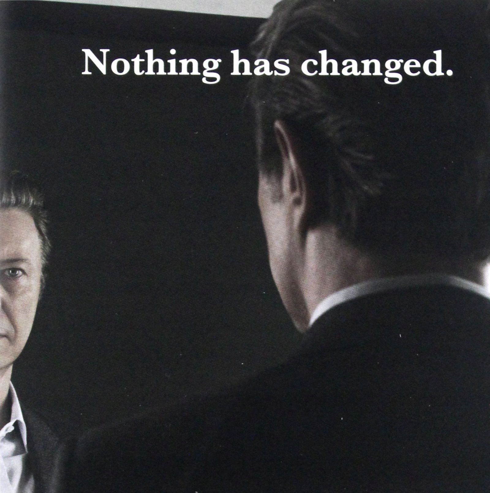 David Bowie: The Very Best Of-nothing Has Changed