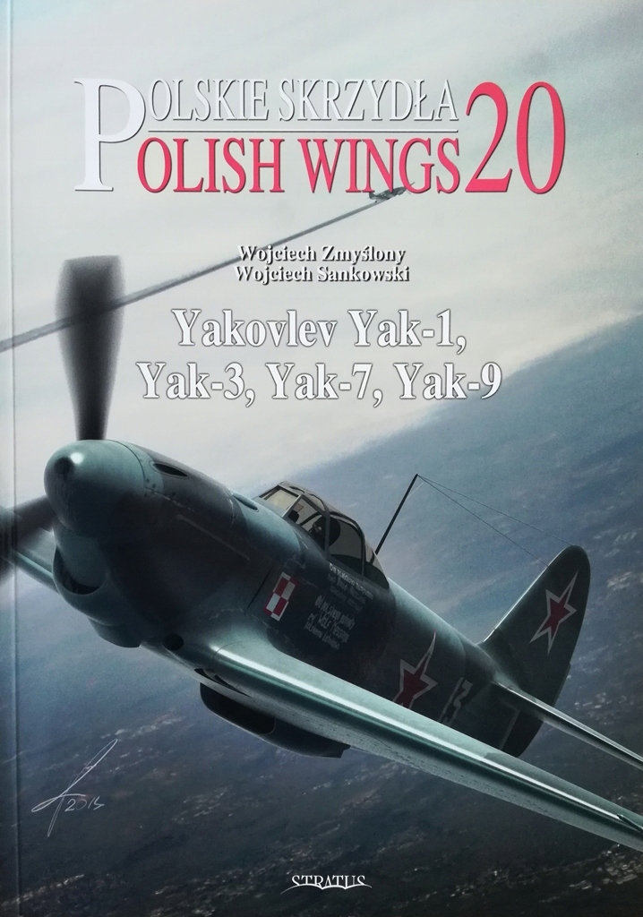 Polish Wings No. 20 - Yakovlev Yak-1, Yak-3, Yak-7