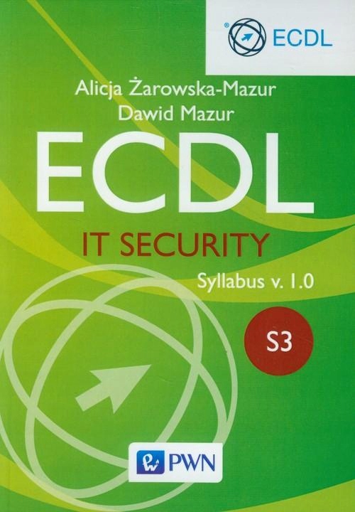 Ecdl It Security Moduł S3. Syllabus V. 1.0-Zdjęcie-0