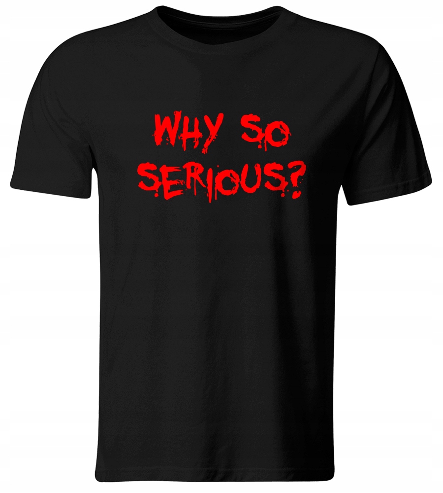 KOSZULKA WHY SO SERIOUS? BATMAN JOKER ROZ. M