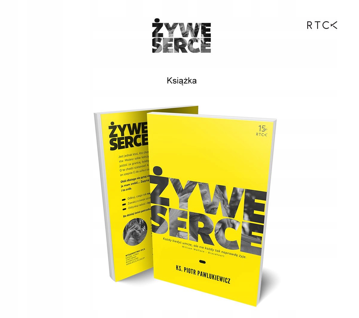 Żywe SERCE książka ks. Piotr PAWLUKIEWICZ RTCK - NOWOŚĆ! ISBN 9788368230000