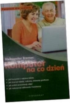 Komputer na co dzień - Aleksander. Bremer