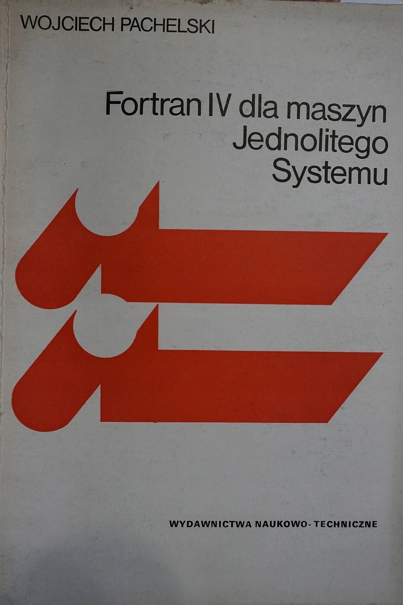 FORTRAN IV DLA MASZYN JEDNOLITEGO SYSTEMU PACHELSK