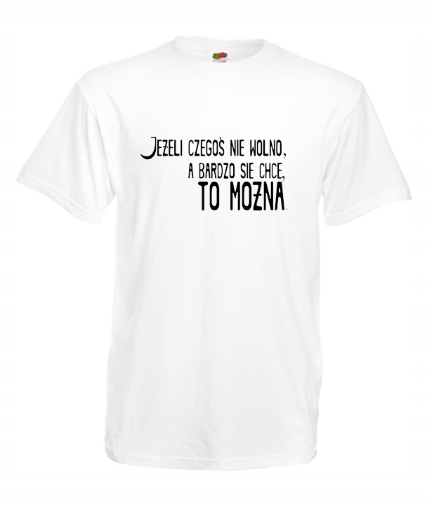 

XXXL Koszulka Męska Jeśli Czegoś Nie Wolno Buka