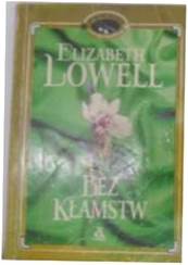 Bez kłamstw - Elizabeth Lowell