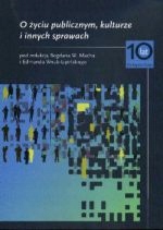 O Życiu Publicznym Kulturze I Innych Sprawach