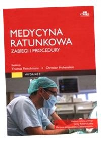 MEDYCYNA RATUNKOWA. ZABIEGI I PROCEDURY FLEISCHMANN RED. T.