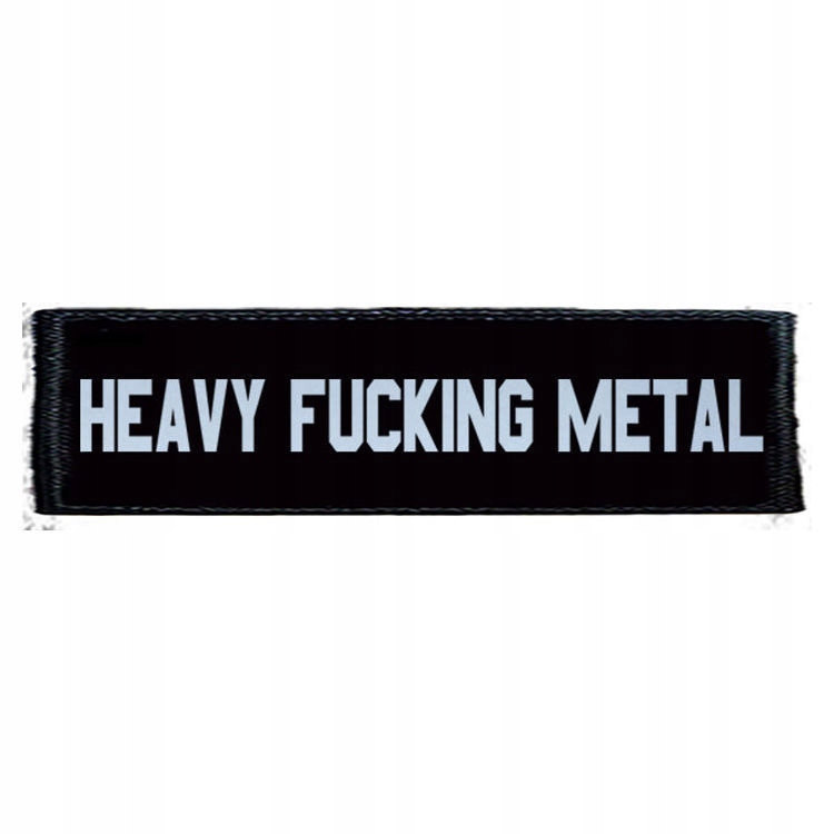 

Naszywka Heavy Fucking Metal